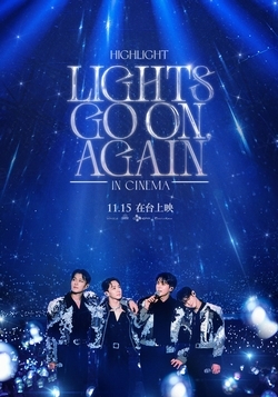 HIGHLIGHT “LIGHTS GO ON, AGAIN” IN CINEMA